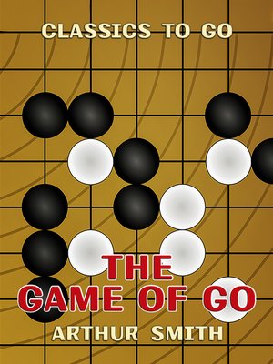 cover image of The Game of Go